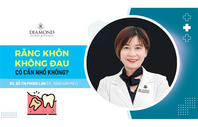 🦷 RĂNG KHÔN KHÔNG ĐAU CÓ CẦN NHỔ KHÔNG?
